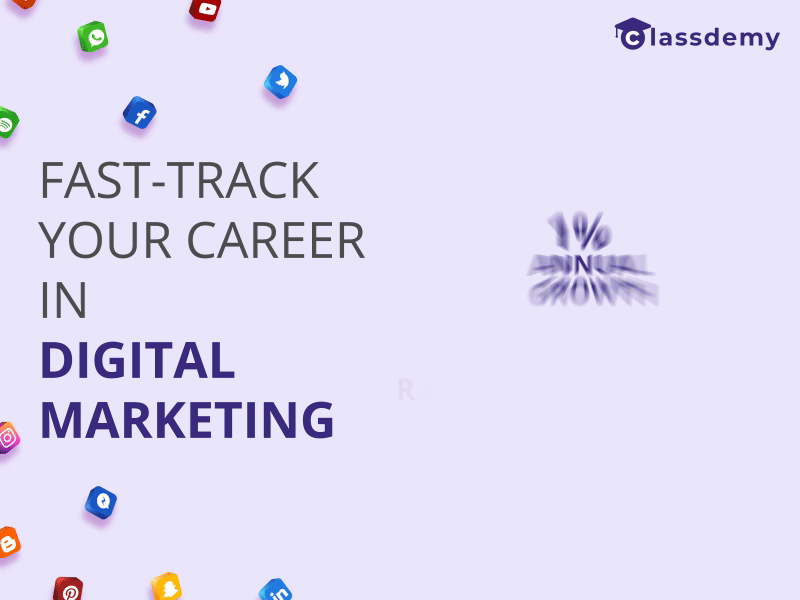 Fast Track Your Career in Digital Marketing