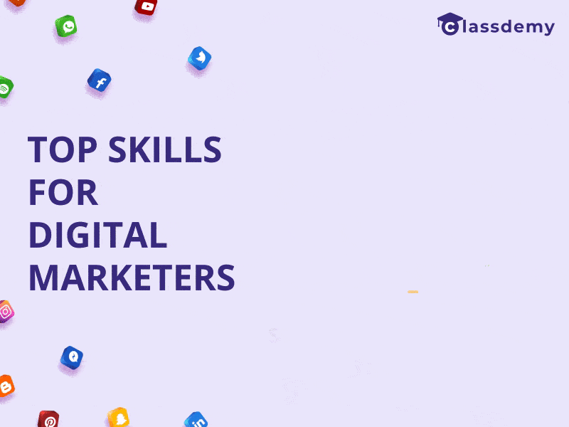 Top Skills for Digital Marketers